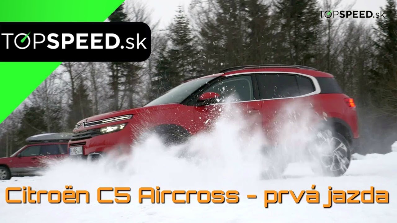 ad6a01215bfbba589d2fbbb19ffc6f88 Videotest, recenzia, test: Citroen C5 Aircross prva jazda - Maroš ČABÁK TOPSPEED.sk