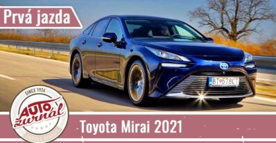 374c628e50b6f1d5a995bd7c48a4ffb4 Videotest, recenzia, test: 2021 Toyota Mirai: Otestovali sme prvé vodíkové auto predávané na Slovensku