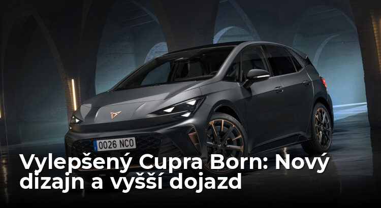 Cupra vylepšila Born, vyzerá viac ako Cupra, zájde ďalej
