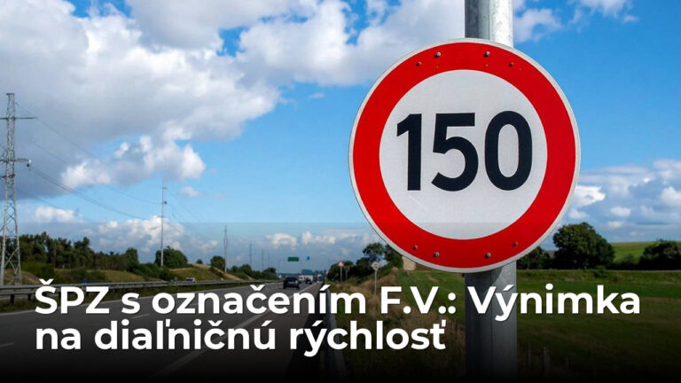 ŠPZ, ktoré dovoľujú porušiť rýchlosť. Na diaľnici idete 150 km/h, polícia nič nespraví