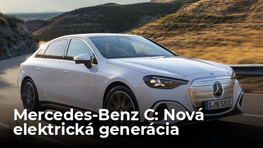 Mercedes-Benz C: Elektrické céčko vraj ponúkne komfort eska - Novinky - Auto - Pravda