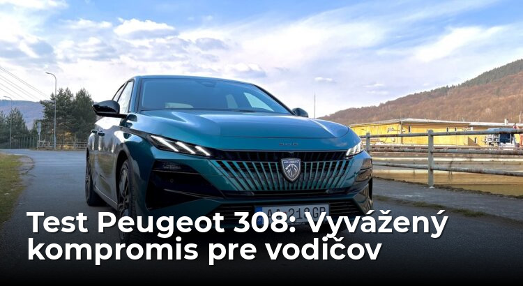 Test Peugeot 308: Zásah do zlatého stredu - AutoGrip