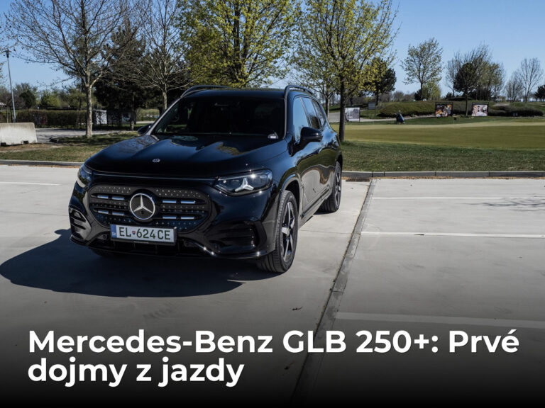 Kam až zájde nový Mercedes-Benz GLB 250+? (Prvá jazda) | Autobazar.EU