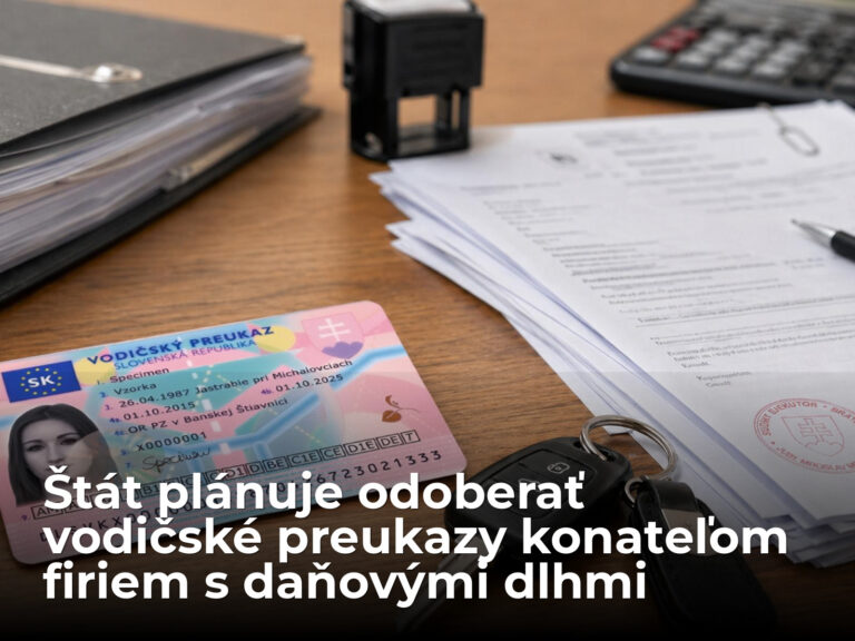 Máte firmu a daňové dlhy? Štát chce po novom brať vodičáky aj konateľom | Autobazar.EU