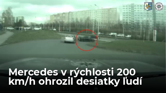 VIDEO: Zbesilou jazdou na Mercedese v rýchlosti aj cez 200 km/h ohrozil desiatky ľudí. Polícia žiada o pomoc a hľadá svedkov - Doprava - Auto - Pravda