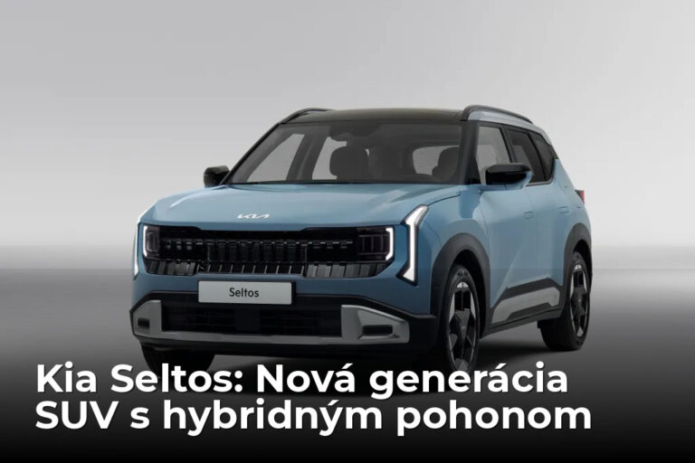
      Nová generácia Kia Seltos prichádza do Európy: výrazné SUV s dôrazom na technológie a praktickosť
    