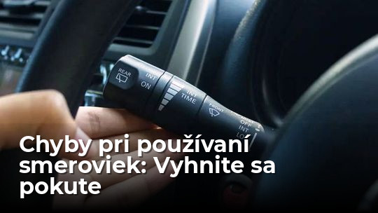 Túto chybu robí pri ‘smerovkách‘ veľa vodičov. Robíte ju aj vy? - Magazín - Auto - Pravda