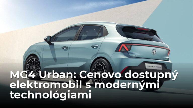 Dostupnejšia elektrina? Dá sa to! MG4 Urban ukazuje, ako na to - AUTOVINY.sk