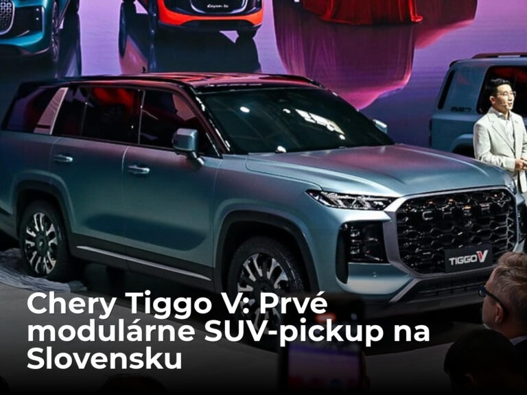 Na Slovensko prichádza prvé modulárne SUV-pickup Chery Tiggo V. Naživo z čínskeho autosalóna | Autobazar.EU
