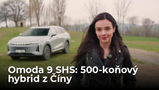 Videotest: Omoda 9 SHS. Je 500-koňový plug-in hybrid z Číny hrozbou pre konkurenciu? - Testy automobilov - Auto - Pravda