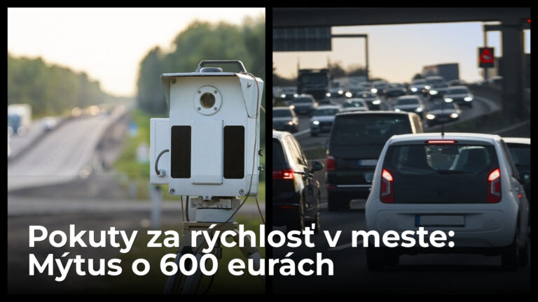 Pokuty 600 eur za 66 km/h v meste od 1. mája? Slováci zas naleteli