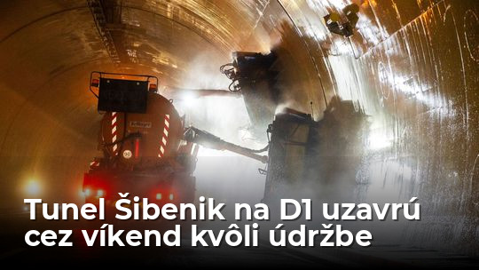 Cez víkend kvôli údržbe uzavrú na diaľnici D1 tunel Šibenik - Doprava - Auto - pravda.sk