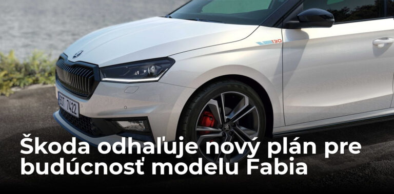Čo sa stane s Fabiou? Škoda odhalila plán, ktorý všetko mení