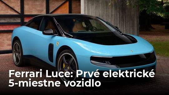 Ferrari Luce: Bomba, či totálny prepadák? - Novinky - Auto - Pravda
