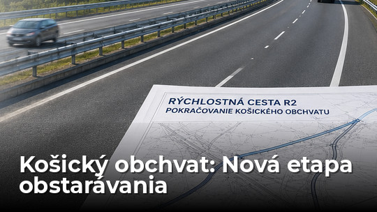 Rozbehlo sa obstarávanie ďalšej etapy košického obchvatu - Doprava - Auto - Pravda