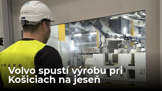 Prvé Volvá zídu z výrobných liniek pri Košiciach začiatkom jesene - Magazín - Auto - Pravda