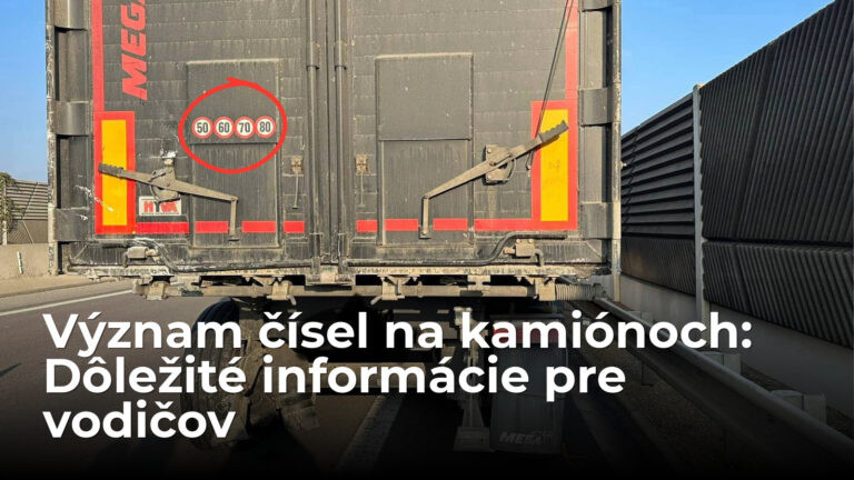 Čo znamenajú čísla na kamiónoch vzadu? Vodiči ich nepoznajú, je to zásadná chyba