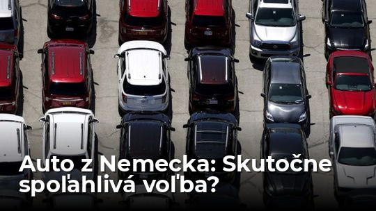 Myslíte si, že auto z Nemecka je istota? Nové dáta ukazujú, prečo sa môžete škaredo popáliť - Poradňa - Auto - Pravda