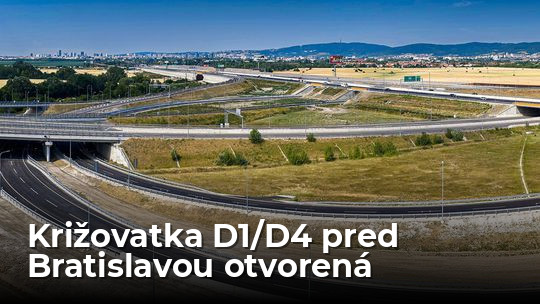 Križovatka D1/D4: Po rokoch čakania je hotovo. Najväčší diaľničný uzol pred Bratislavou je otvorený - Doprava - Auto - Pravda