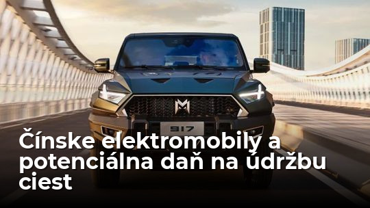 Aj čínske elektromobily ničia cesty. Peking zvažuje ďalšiu daň - Magazín - Auto - pravda.sk