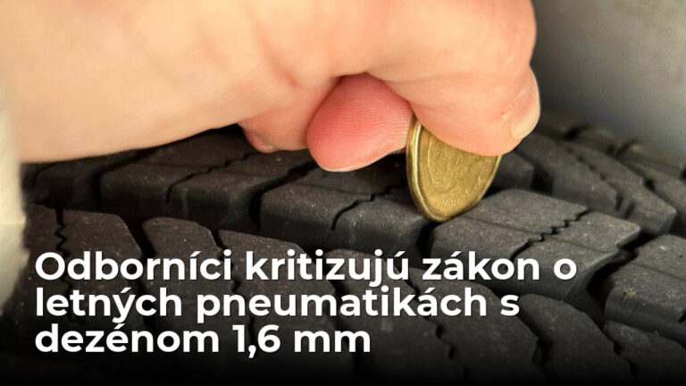 Chyba v zákone: Letné pneumatiky s dezénom 1,6 mm odborníci odmietajú