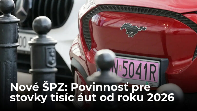 Nové ŠPZ sú povinné pre 400 tisíc áut. Platia pre nové a dovezené vozidlá