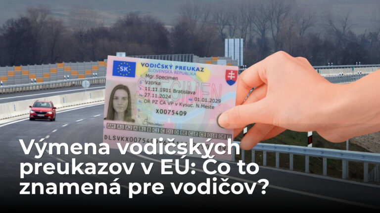 Výmena vodičáku od 19. januára 2027. Nariadenie EÚ zasiahne 40 miliónov ľudí