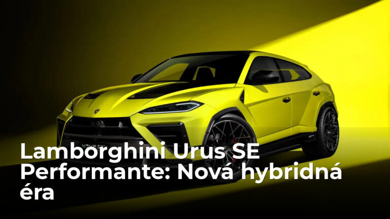 Lamborghini Urus SE Performante: Hybridná búrka zo Sant'Agaty