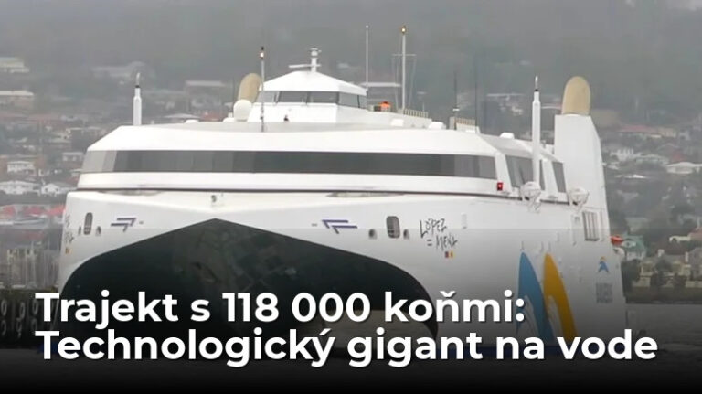 118 000 koní na vode. Tento trajekt patrí medzi najväčšie technické unikáty súčasnosti