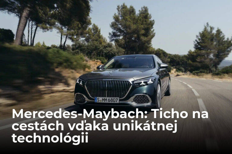 Najtichšie auto sveta? Mercedes-Maybach zruší hluk jediným trikom