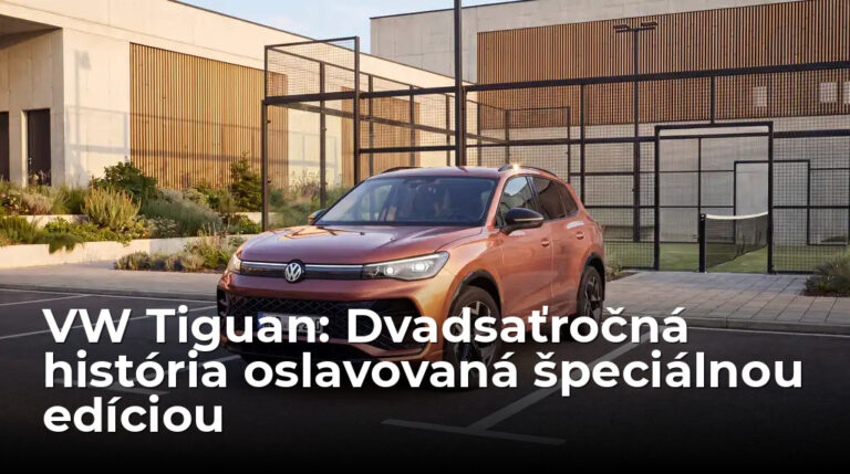 VW oslavuje dvadsať rokov modelu Tiguan špeciálnou edíciou