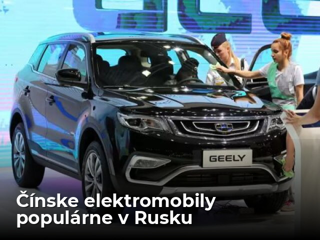 Rusi nemajú benzín, tak začali vo veľkom nakupovať čínske elektromobily - Magazín - Auto - pravda.sk