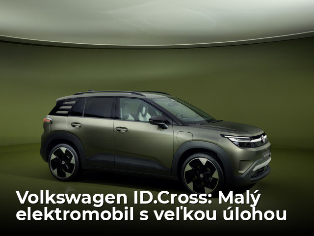 Volkswagen predstavil očakávaný ID.Cross. Je to malý elektromobil s veľkou úlohou - Novinky - Auto - pravda.sk