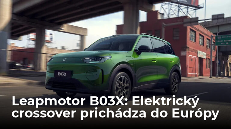 Leapmotor B03X vstupuje do Európy. Nový mestský crossover chce zaujať cenou pod 25-tisíc eur