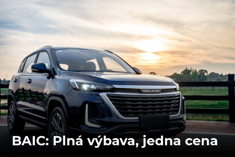 BAIC: Plná výbava, jedna cena - AUTOVINY.sk