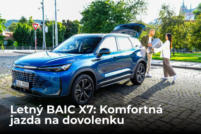 Letný BAIC X7: Dovolenka sa začína za volantom