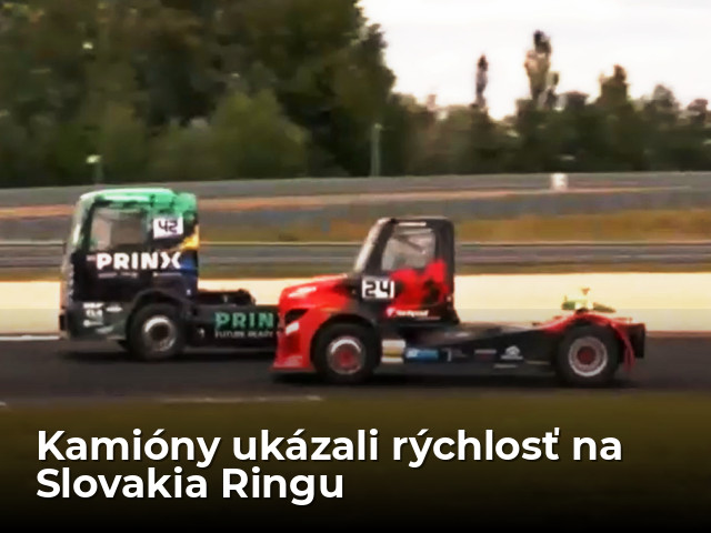 Video: Kamióny, ktorý nie sú len do kolóny. Ťahače ukázali na Slovakia Ringu riadnu dávku rýchlosti - Magazín - Auto - pravda.sk