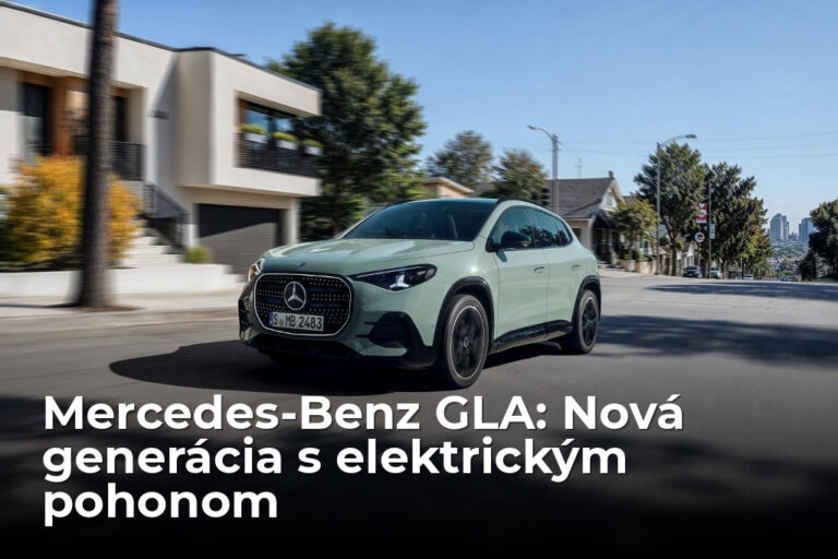 Mercedes-Benz GLA prichádza s dojazdom 657 km