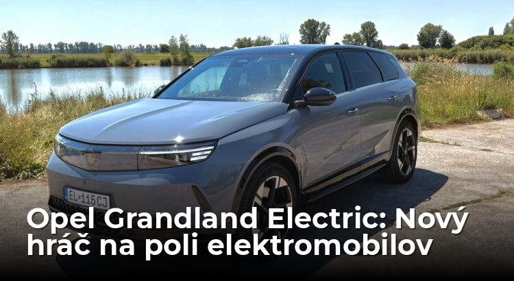 Test Opel Grandland Electric: Bullseye! - AutoGrip
