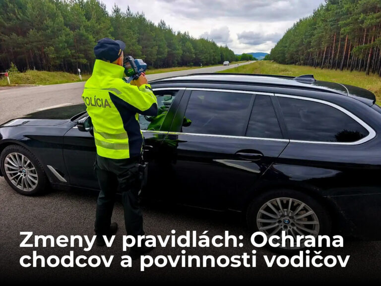 Vyššia ochrana chodcov, prísnejšie sankcie a nové povinnosti pre vodičov