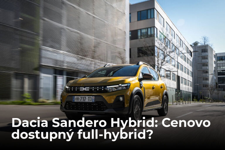 Je Dacia Sandero Hybrid skutočne najlacnejší full-hybrid na trhu?