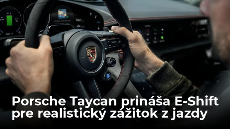 Porsche Taycan dostáva falošnú prevodovku. E-Shift simuluje radenie