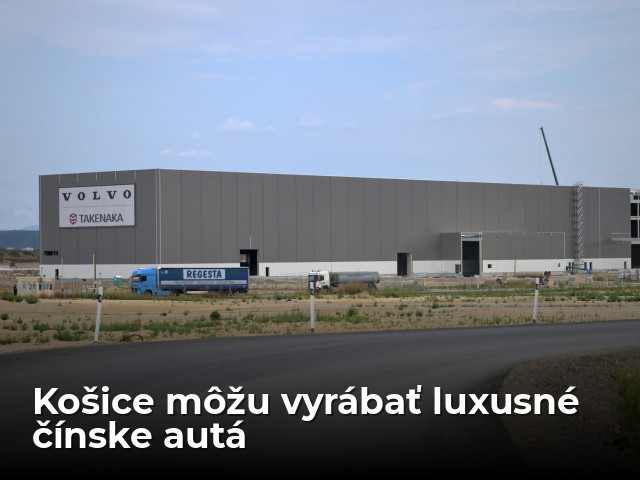 Košice sú v hre o výrobu luxusného čínskeho auta. Vieme, o ktoré značky ide - Magazín - Auto - pravda.sk