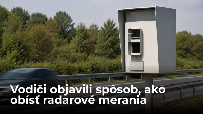 Jazdia 160 km/h, radary sú bezmocné. Vodiči našli chybu v systéme
