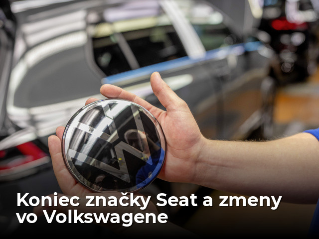 Koniec Seatu? Volkswagen chystá radikálny rez, ktorý môže zasiahnuť fabriky aj desaťtisíce ľudí - Magazín - Auto - pravda.sk