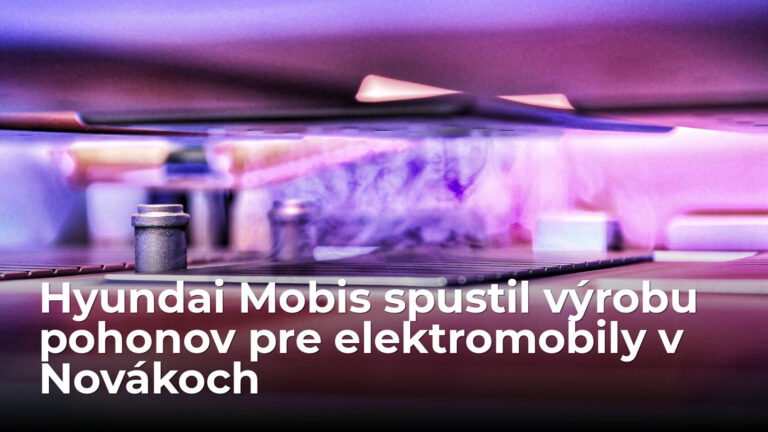 Hyundai Mobis spustil v Novákoch výrobu elektrických pohonov