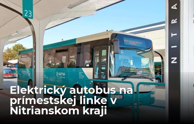 Slovensko má prvý elektrický autobus na prímestskej linke. Premávať bude medzi Nitrou a Levicami