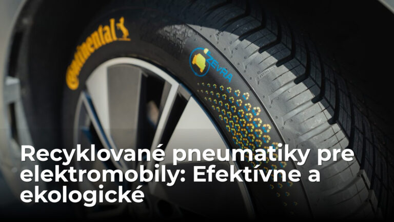 Continental ZEvRA: pneumatika pre elektromobily z recyklátu